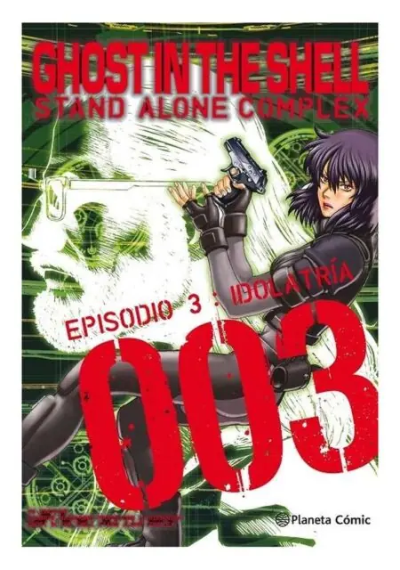 Ghost in the Shell Stand Alone Complex 03 - Planeta Comic España