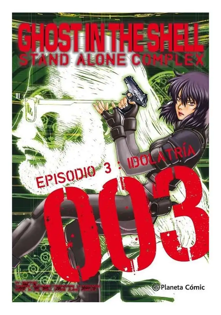 Ghost in the Shell Stand Alone Complex 03 - Planeta Comic España