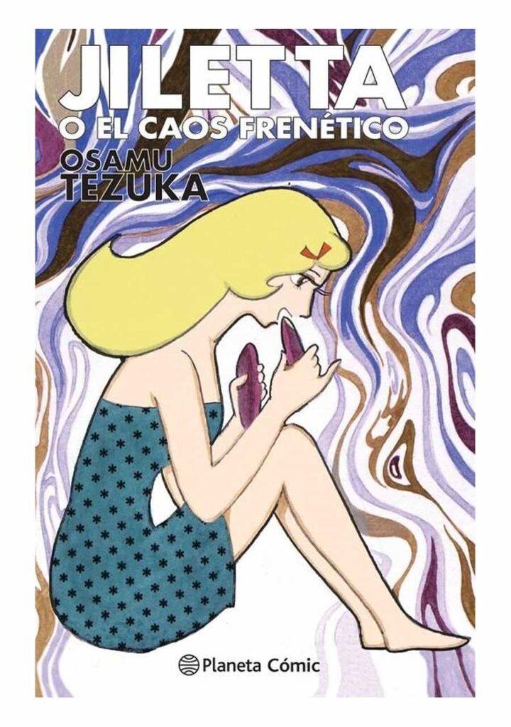 Biblioteca Tezuka, Jiletta o el Caos Frenético - Planeta Comic España