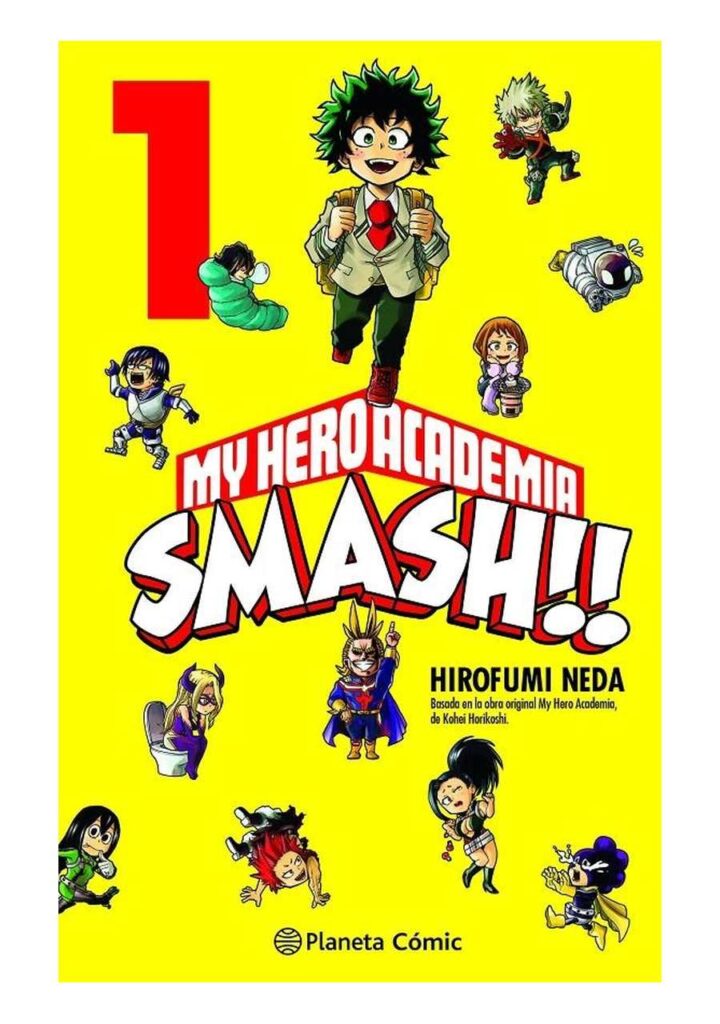 My Hero Academia Smash 01 - Planeta Comic España