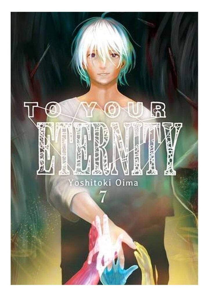To Your Eternity 07 - Milky Way