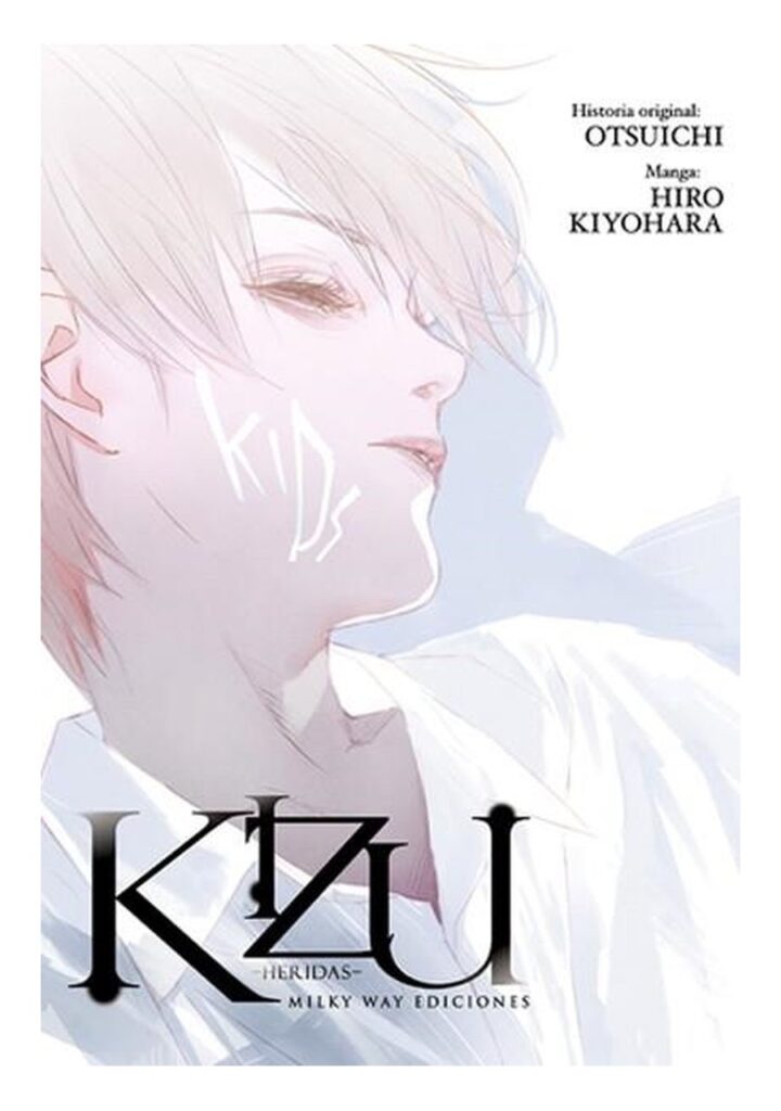 Kizu, Heridas - Milky Way