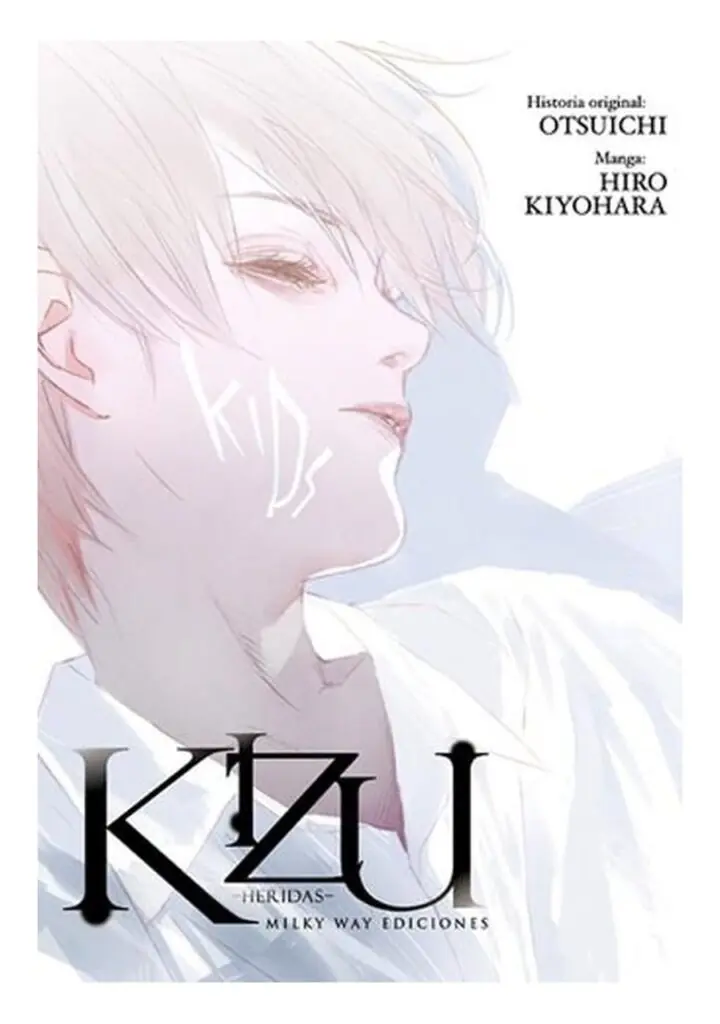 Kizu, Heridas - Milky Way