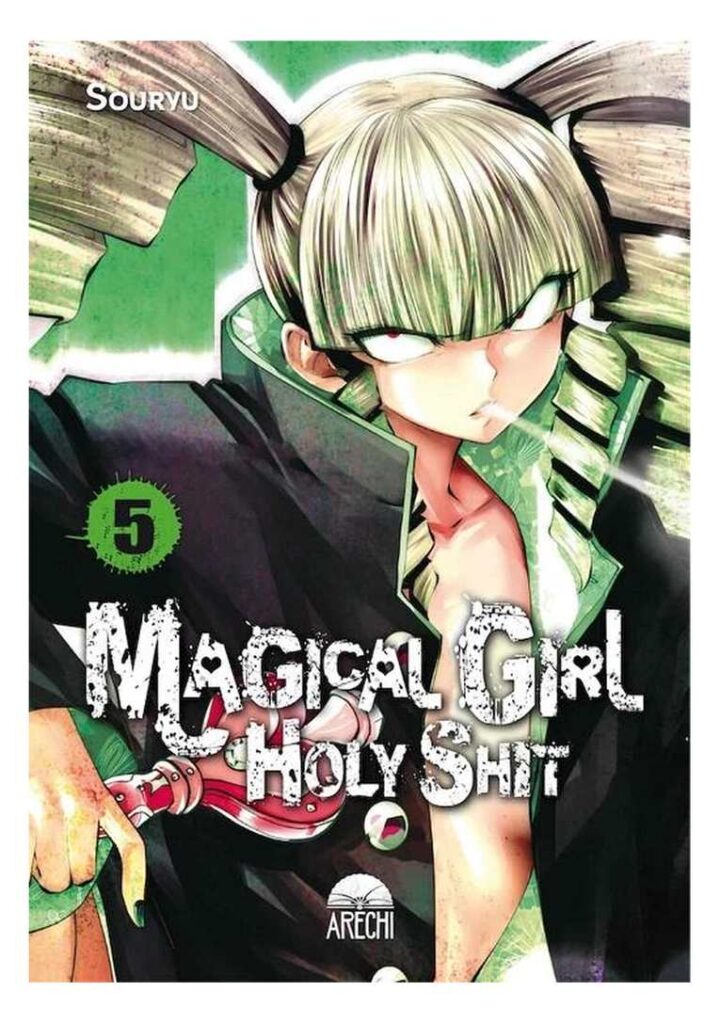 Magical Girl Holy Shit 04 - Arechi Manga