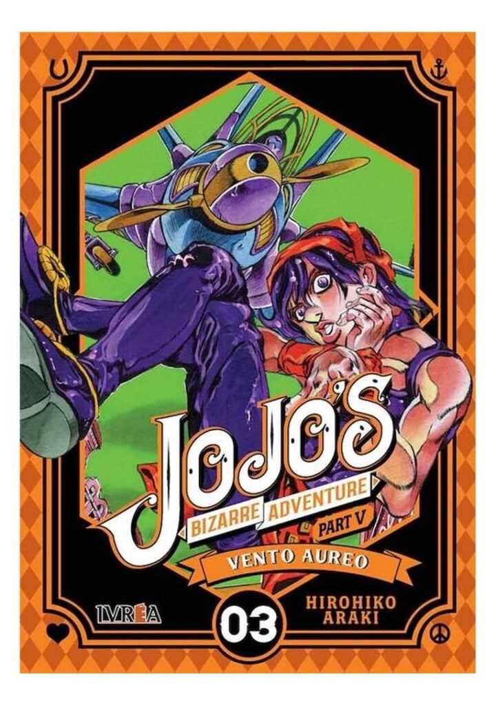 JoJo's Bizarre Adventure Parte 5 Vento Aureo 03 - Ivrea España