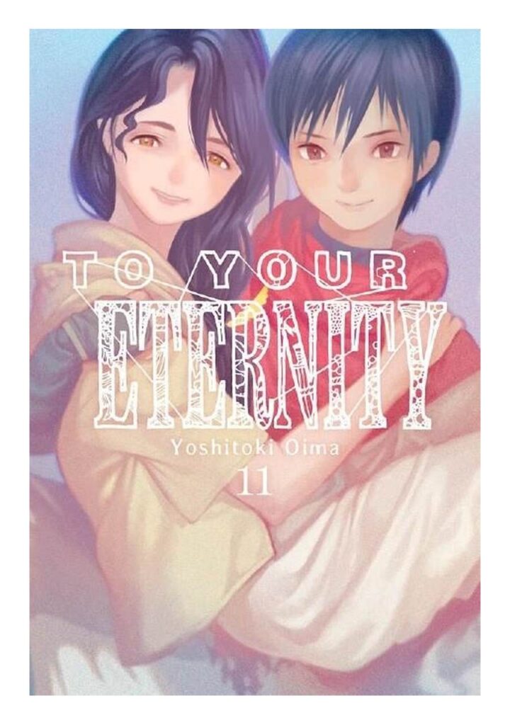 To Your Eternity 11 - Milky Way