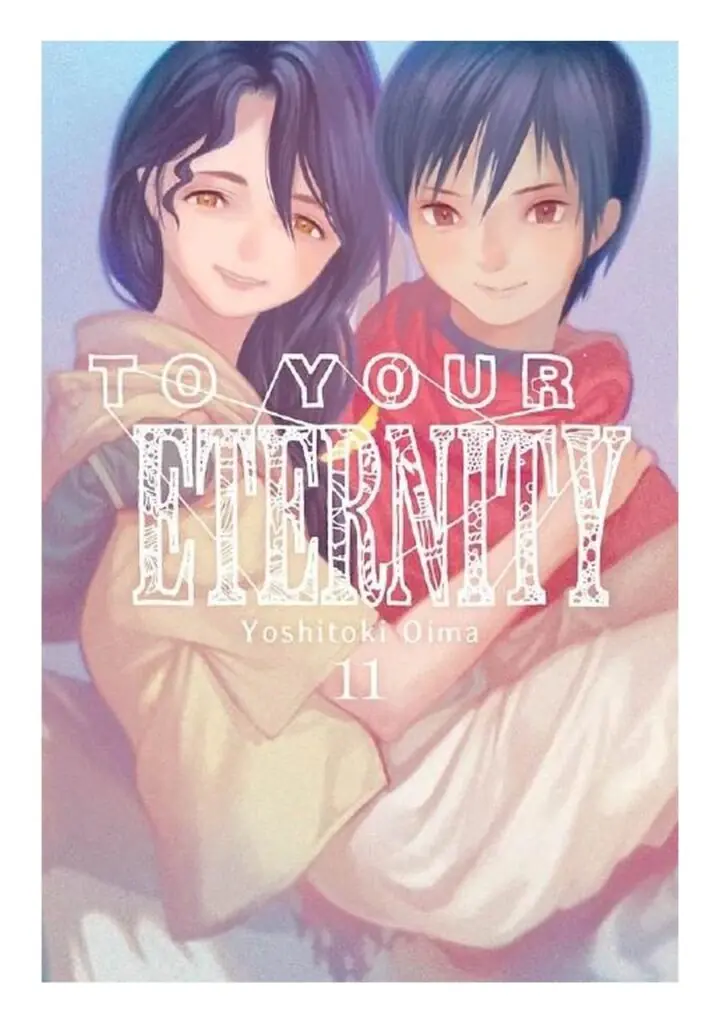 To Your Eternity 11 - Milky Way