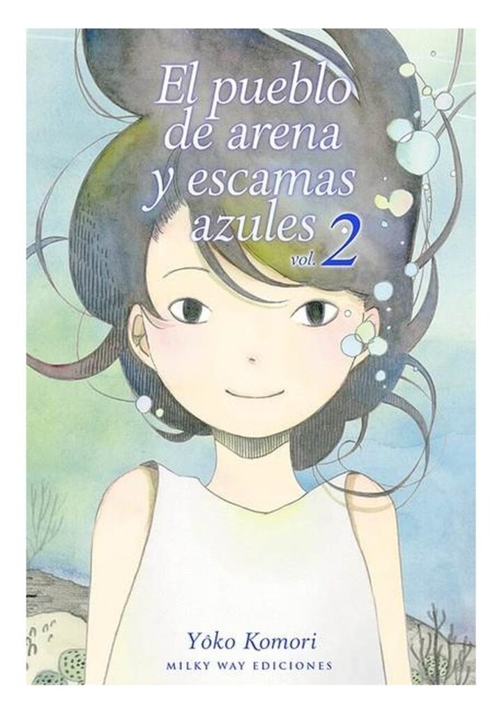 El Pueblo de Arena y Escamas Azules 02 - Milky Way
