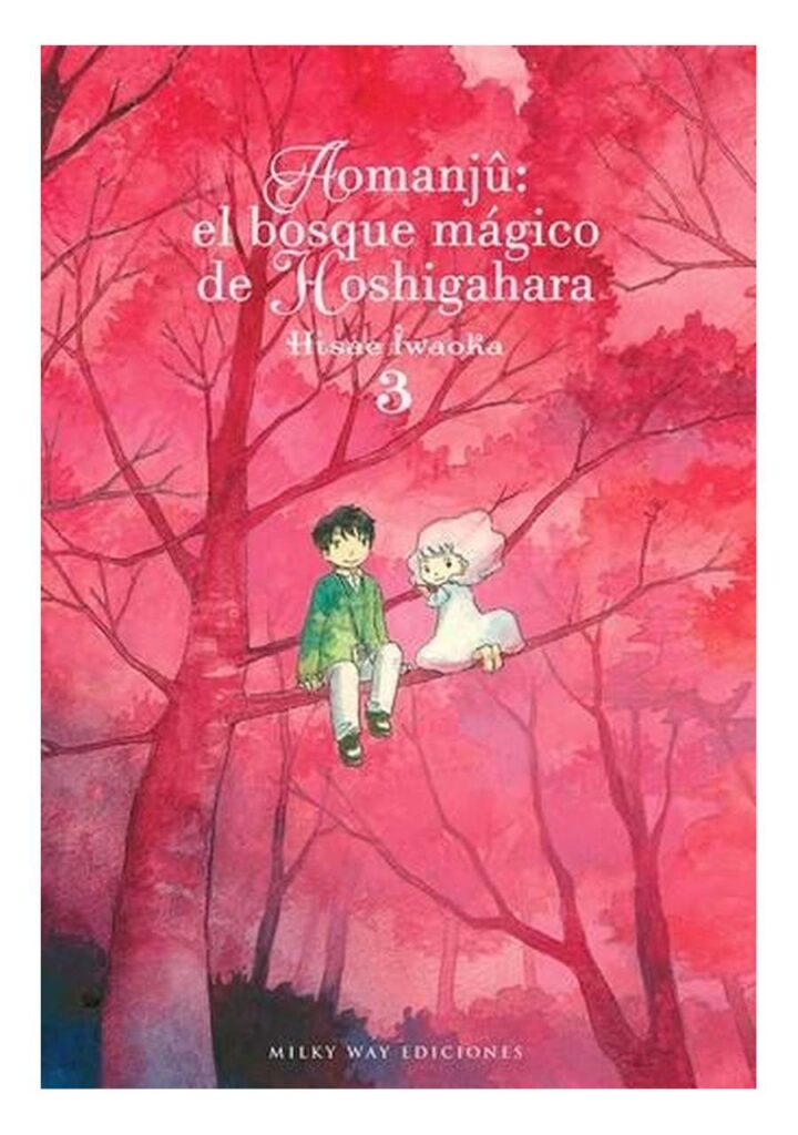 Aomanjû, El Bosque Mágico de Hoshigahara 03 - Milky Way