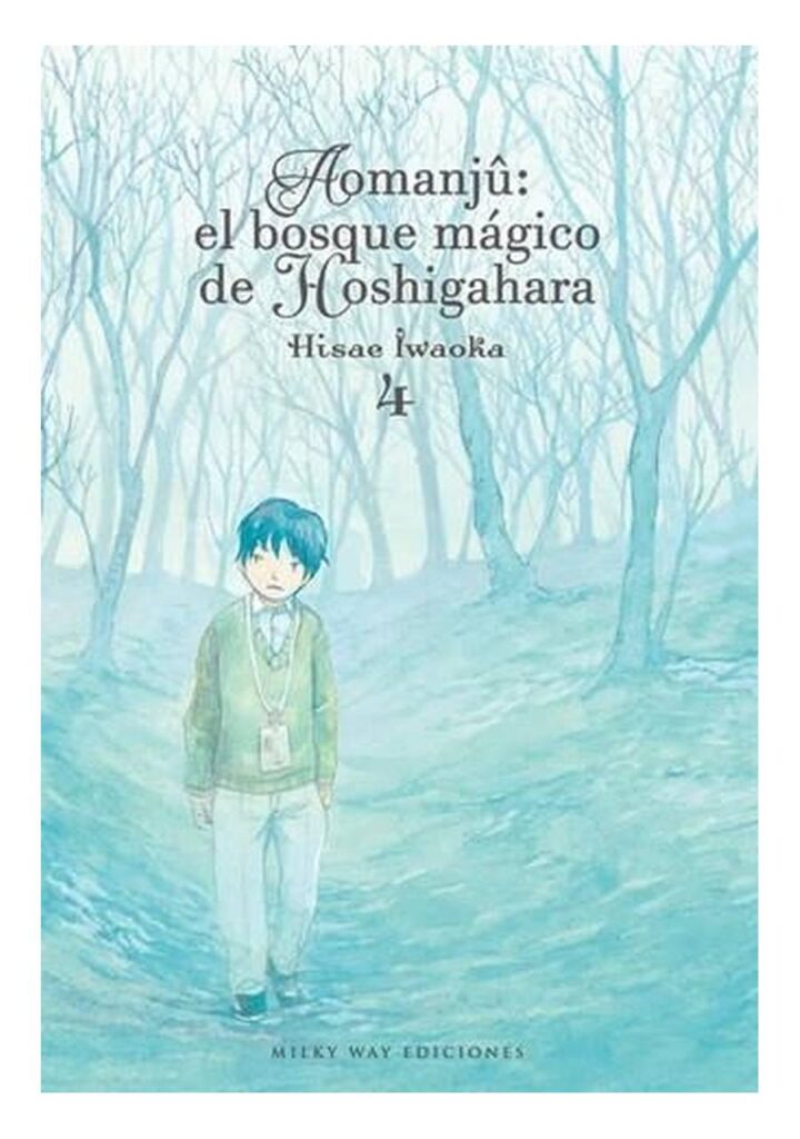 Aomanjû, El Bosque Mágico de Hoshigahara 04 - Milky Way