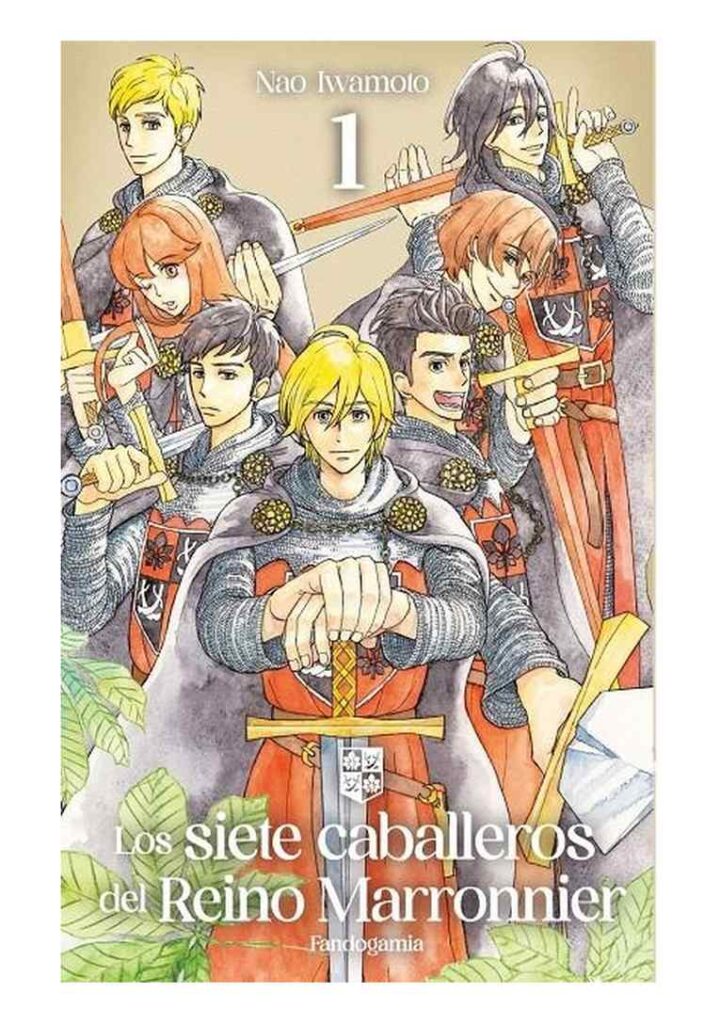 Los Siete Caballeros del Reino Marronnier 01 - Fandogamia
