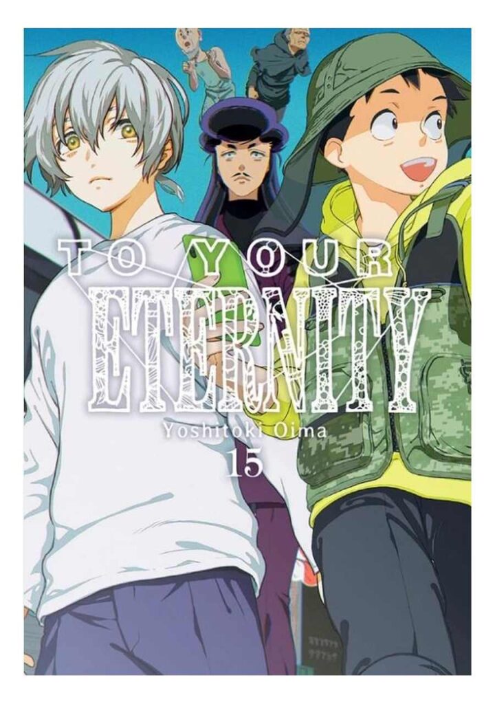 To Your Eternity 15 - Milky Way