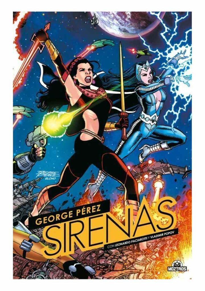 Sirenas de George Pérez - Moztros Argentina