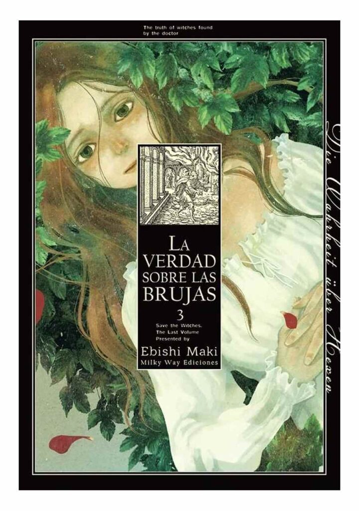 La Verdad Sobre Las Brujas 02 - Milky Way