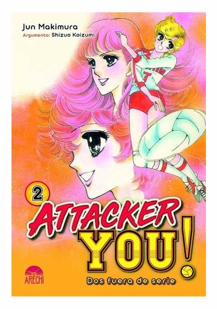 Attacker You! Dos Fuera de Serie 02 - Arechi Manga