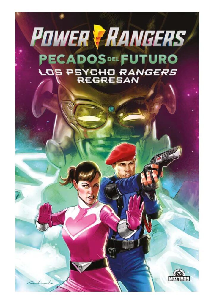 Power Rangers Pecados del Futuro: los Psycho Rangers Regresan - Moztros Argentina