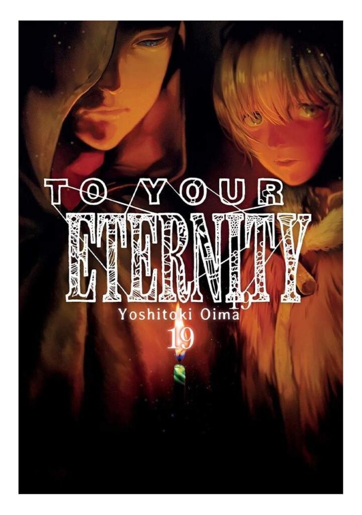 To Your Eternity 19 - Milky Way