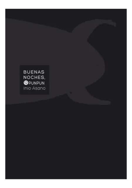 Buenas Noches Punpun 12 - Norma