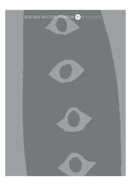 Buenas Noches Punpun 10 - Norma