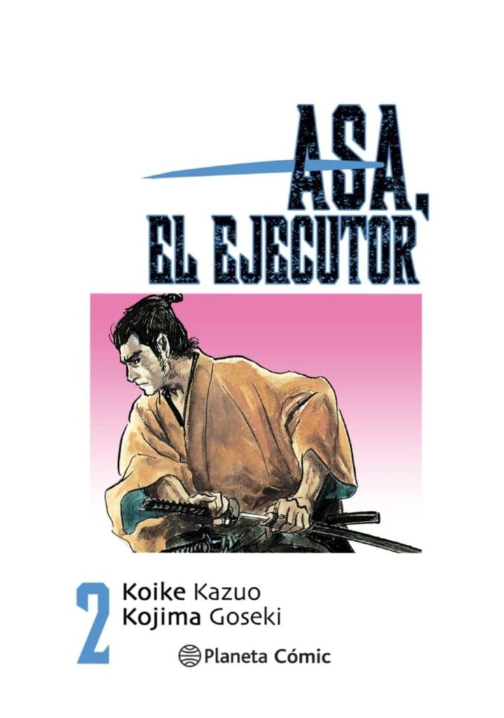 Asa el Ejecutor 02 - Planeta Comic España