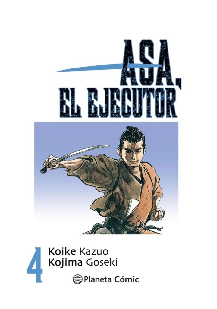 Asa el Ejecutor 04 - Planeta Comic España