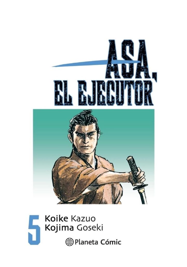 Asa el Ejecutor 05 - Planeta Comic España