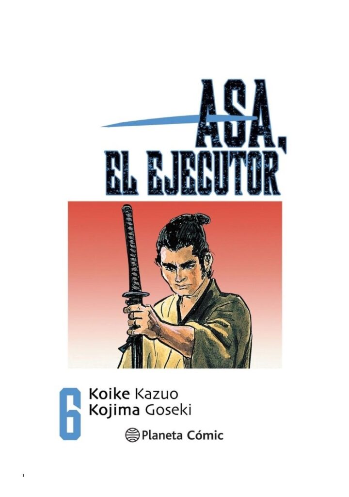 Asa el Ejecutor 06 - Planeta Comic España