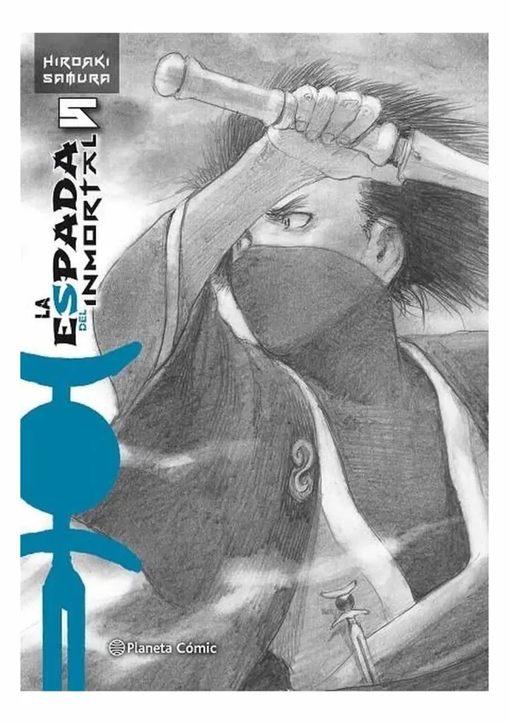 La Espada del Inmortal 05 - Planeta Comic España