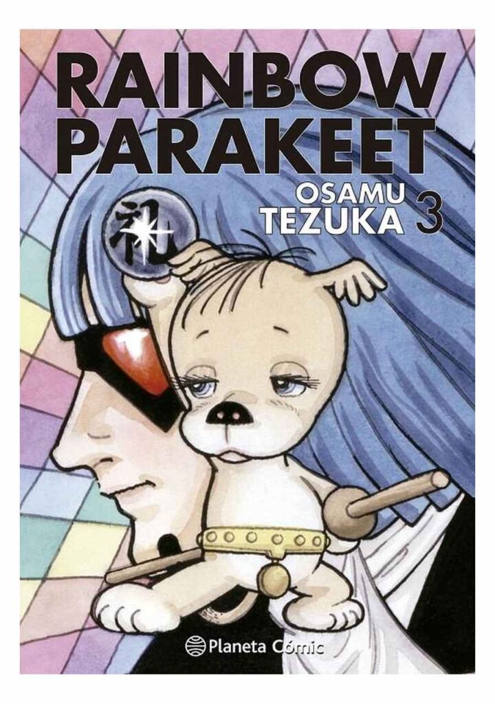 Biblioteca Tezuka Rainbow Parakeet 03 - Planeta Comic España
