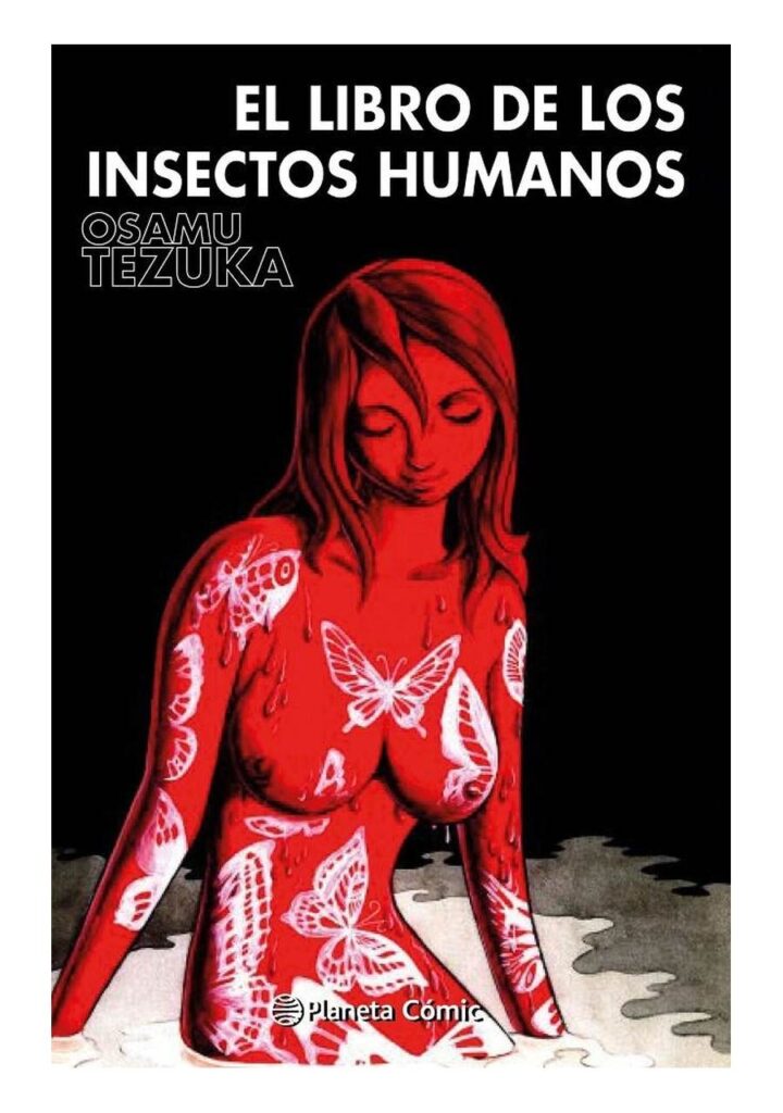 Biblioteca Tezuka, El Libro de los Insectos Humanos - Planeta Comic España