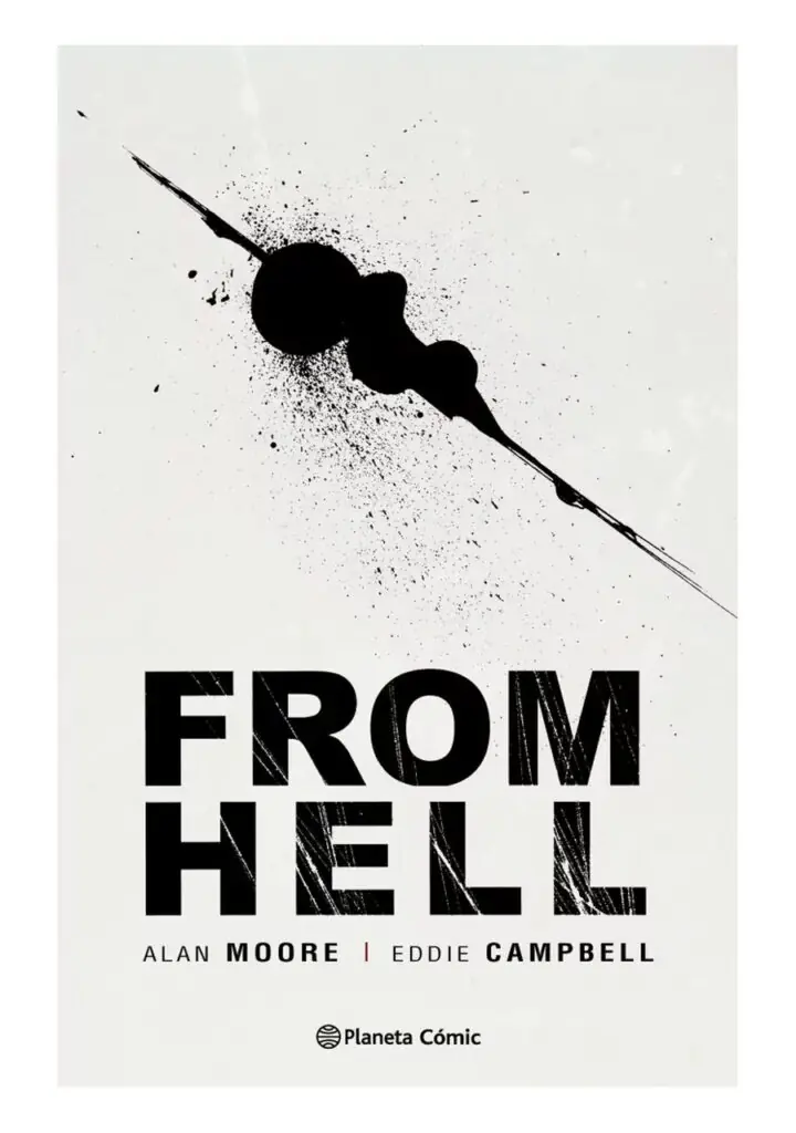 From Hell (alan Moore) - Planeta Comic Argentina