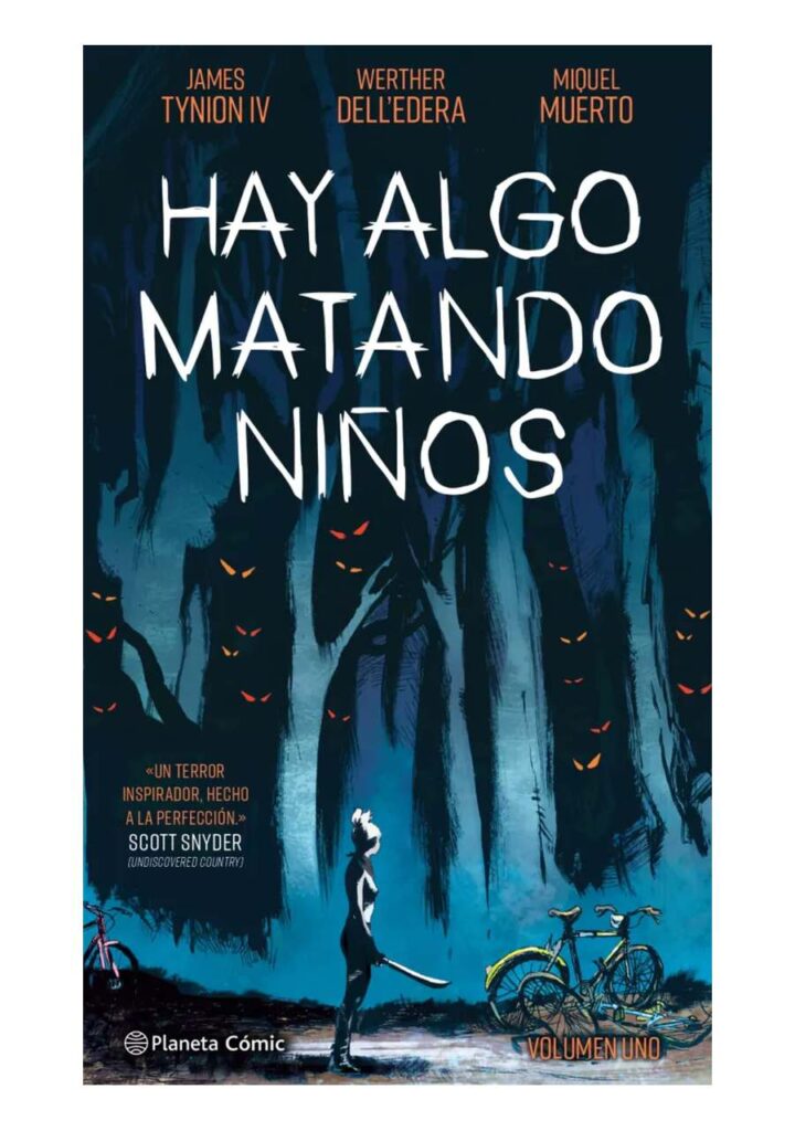 Hay Algo Matando Niños 01 - Planeta Comic Argentina