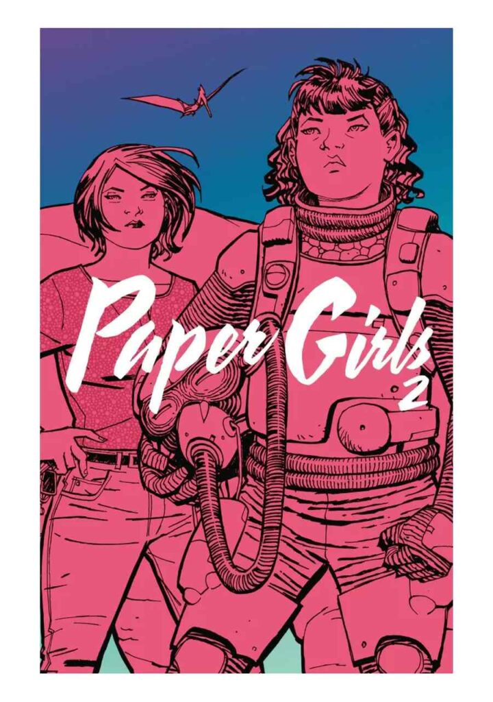 Paper Girls 02 - Planeta Comic Argentina