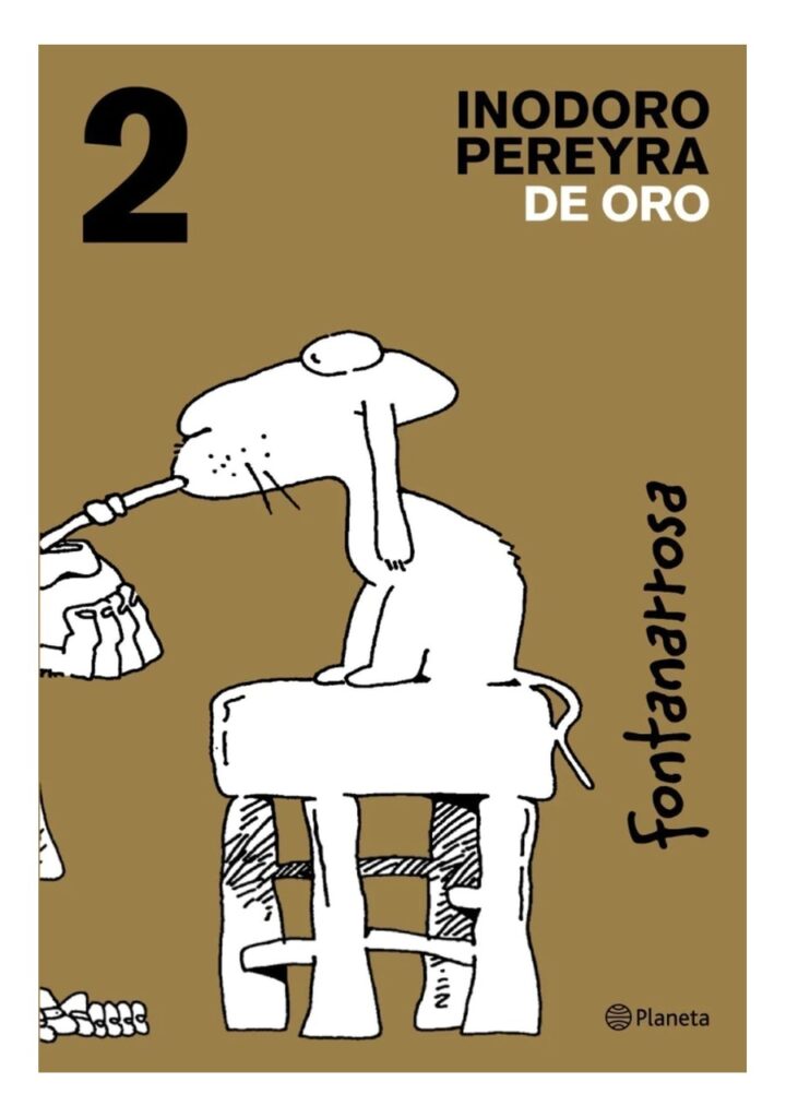 Inodoro Pereyra de Oro 02 - Planeta Comic Argentina