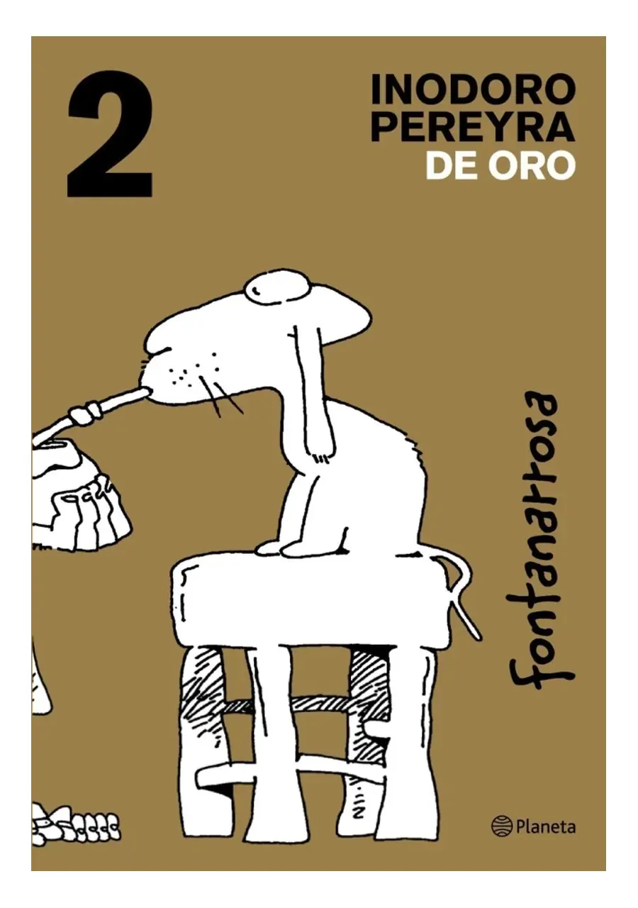 Inodoro Pereyra de Oro 02 - Planeta Comic Argentina
