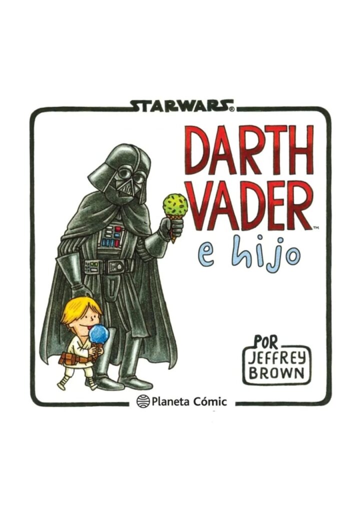 Star Wars: Darth Vader E Hijo - Planeta Comic Argentina
