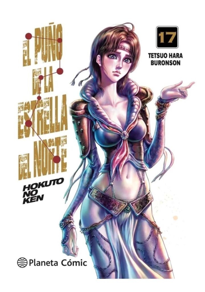 El Puño de la Estrella del Norte 17 - Planeta Comic Argentina