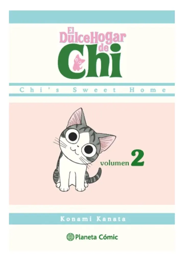 El Dulce Hogar de Chi 02 - Planeta Comic Argentina