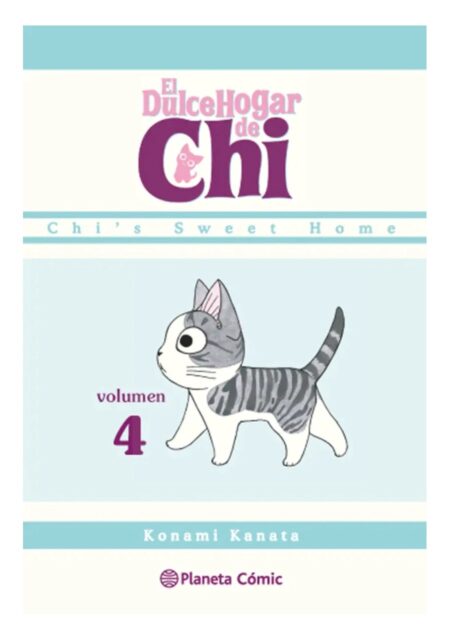 El Dulce Hogar de Chi 04 - Planeta Comic Argentina