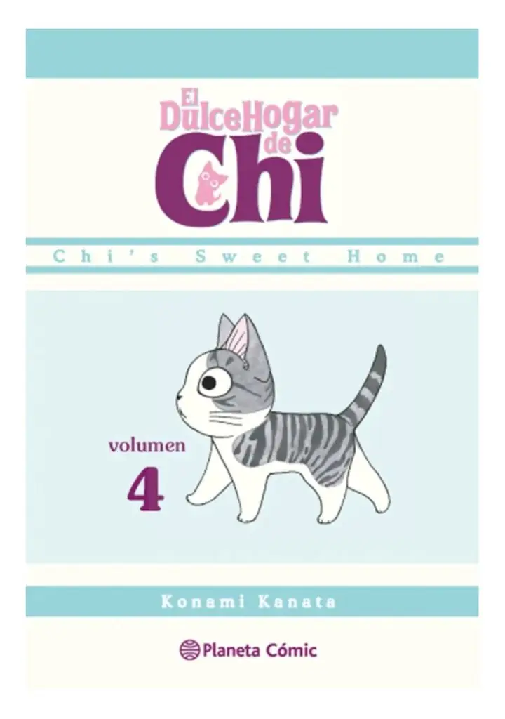 El Dulce Hogar de Chi 04 - Planeta Comic Argentina
