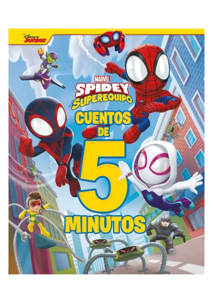Spidey y Sus Sorprendentes Amigos. Cuentos de 5 Minutos - Planeta Comic Argentina
