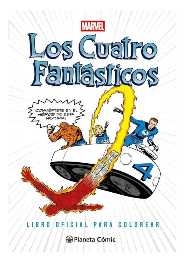 Los Cuatro Fantásticos Para Colorear - Planeta Comic Argentina
