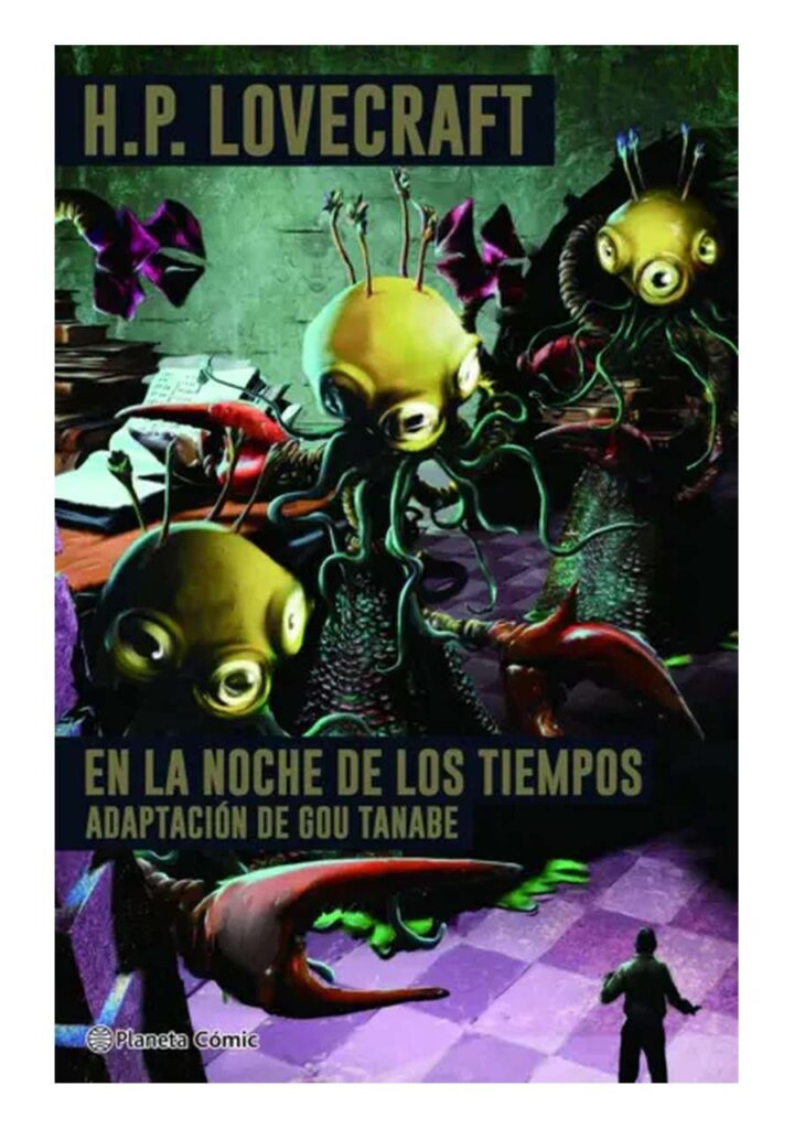 H.p. Lovecraft. en la Noche de los Tiempos - Planeta Comic Argentina