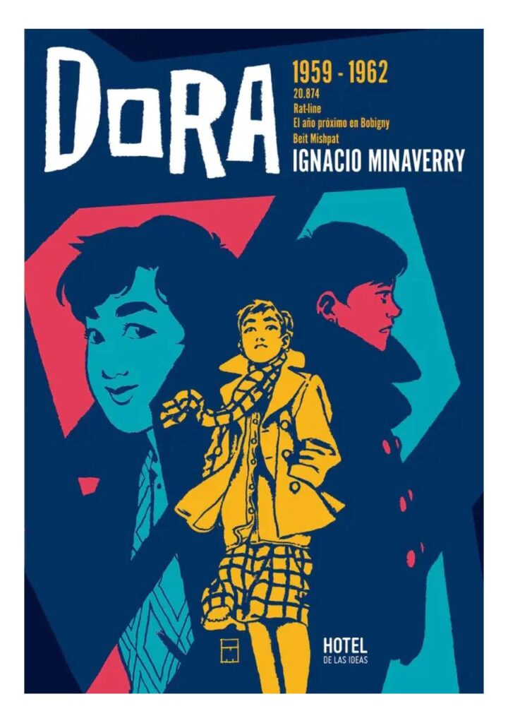 Dora 1959-1962 - Hotel de las Ideas
