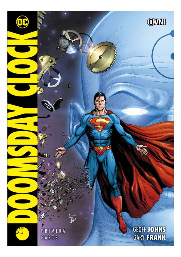 Doomsday Clock: Primera Parte - Ovni Press