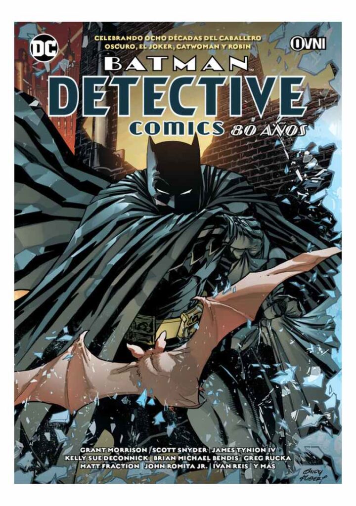 Detective Comics: 80 Años - Ovni Press