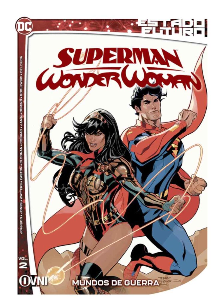 Estado Futuro: Superman/wonder Woman 02 - Ovni Press