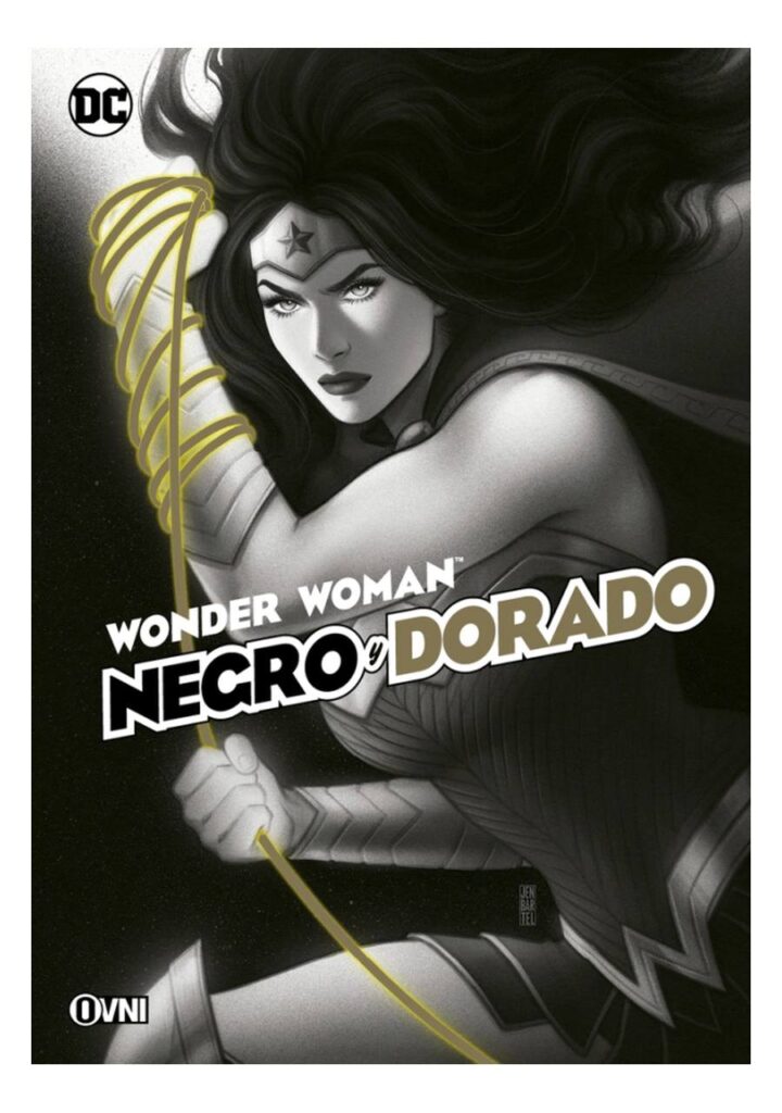 Wonder Woman: Negro y Dorado - Ovni Press