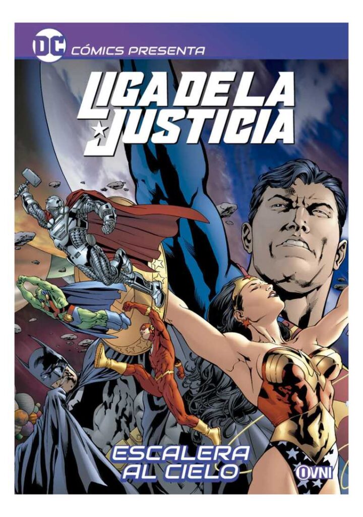 Dc Comics Presenta: Liga de la Justicia: Escalera al Cielo - Ovni Press