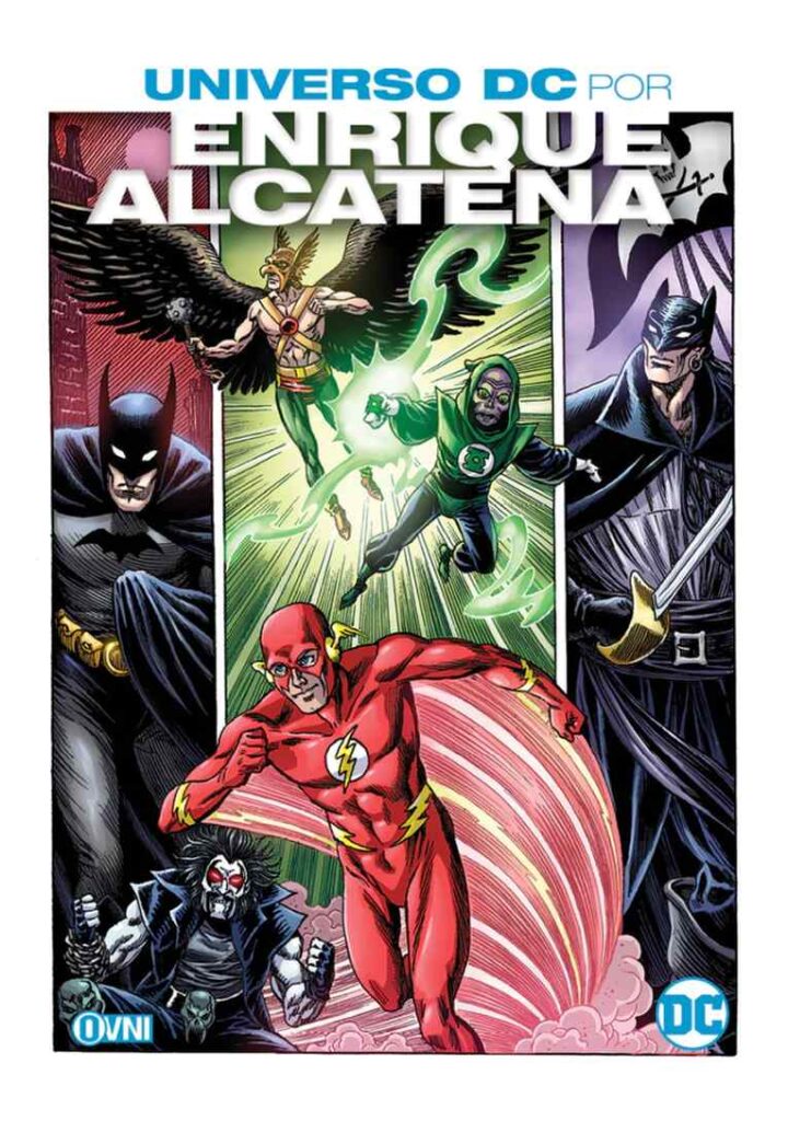 Universo Dc Por Enrique Alcatena - Ovni Press